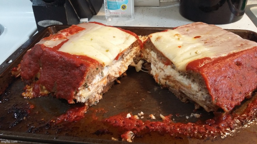 I made this Lasagna Stuffed Meatloaf awhile back...Delicious!!! | image tagged in lasagna stuffed meatloaf,food | made w/ Imgflip meme maker