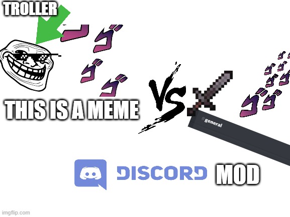 EPIC | TROLLER; MOD; THIS IS A MEME | image tagged in blank white template | made w/ Imgflip meme maker