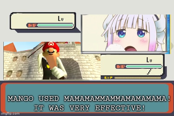 Pokemon Battle | MANGO USED MAMAMAMMAMMAMAMAMAMA!
IT WAS VERY EFFECTIVE! | image tagged in pokemon battle | made w/ Imgflip meme maker