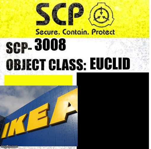 SCP Sign Generator | 3008 EUCLID | image tagged in scp sign generator | made w/ Imgflip meme maker