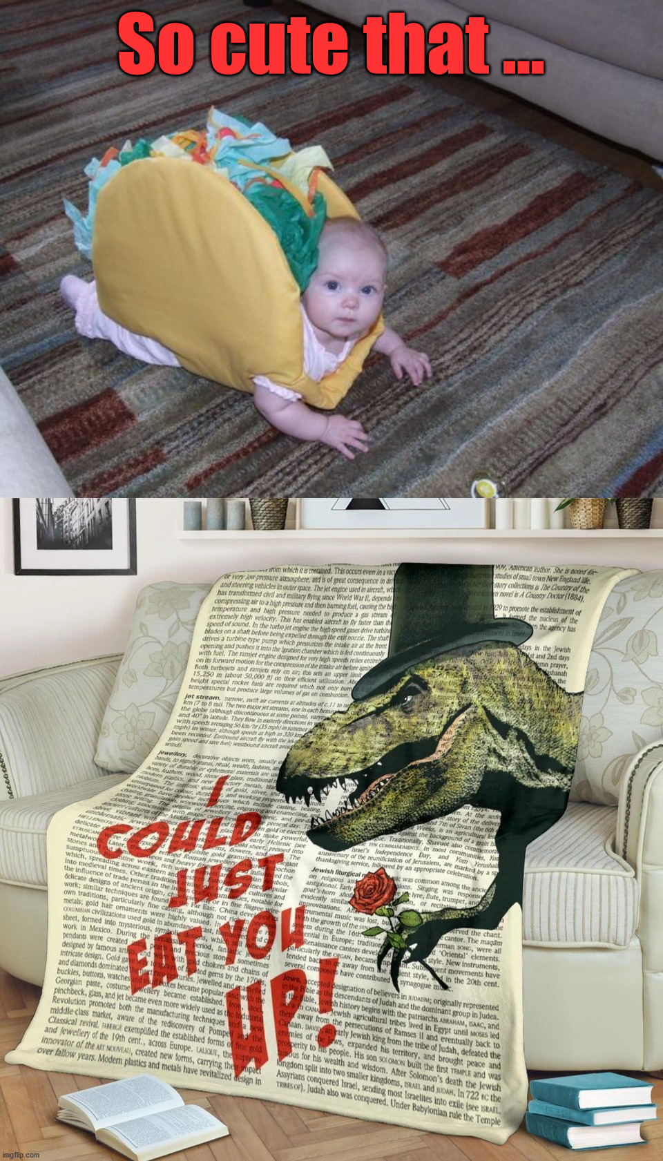 So cute that ... | image tagged in dark humor | made w/ Imgflip meme maker