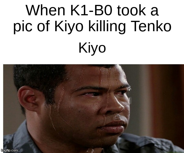 Danganronpa Killing Harmony Chapter 3 | When K1-B0 took a pic of Kiyo killing Tenko; Kiyo | image tagged in danganronpa | made w/ Imgflip meme maker