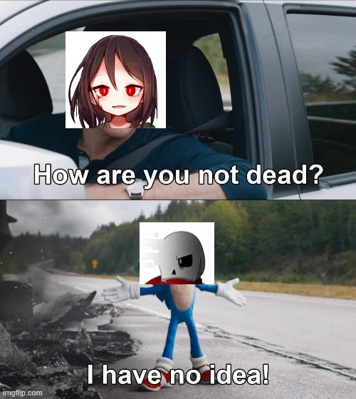 How are you not dead | image tagged in how are you not dead,chara,undertale,after,sans | made w/ Imgflip meme maker