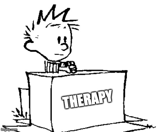 Come to dms if you like | THERAPY | image tagged in a swift kick in the butt | made w/ Imgflip meme maker