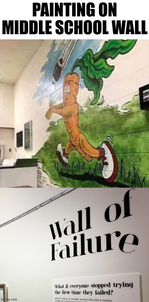 Who approved this painting? | PAINTING ON MIDDLE SCHOOL WALL | image tagged in you had one job,task failed successfully | made w/ Imgflip meme maker