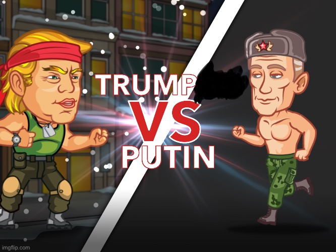 WHO WOULD WIN?! | image tagged in donald trump,trump putin,putin,fight | made w/ Imgflip meme maker