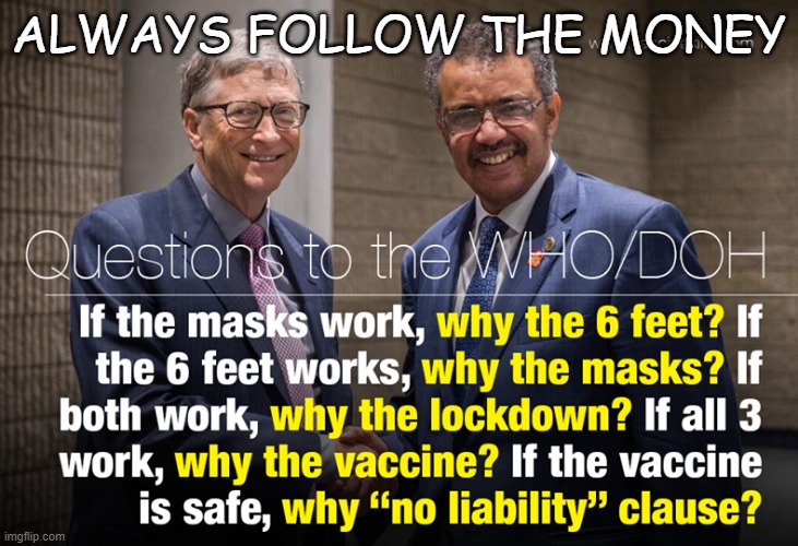 ALWAYS FOLLOW THE MONEY | made w/ Imgflip meme maker