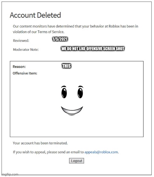 Banned From Roblox Imgflip - account deleted roblox 2021