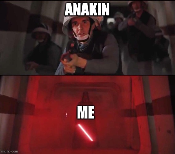 Hallway Vader | ANAKIN ME | image tagged in hallway vader | made w/ Imgflip meme maker