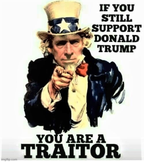 Imgflip:  Rebuke and Repent NOW!!!  Be an American, not a traitor! | image tagged in donald trump is an idiot,uncle sam,traitor | made w/ Imgflip meme maker