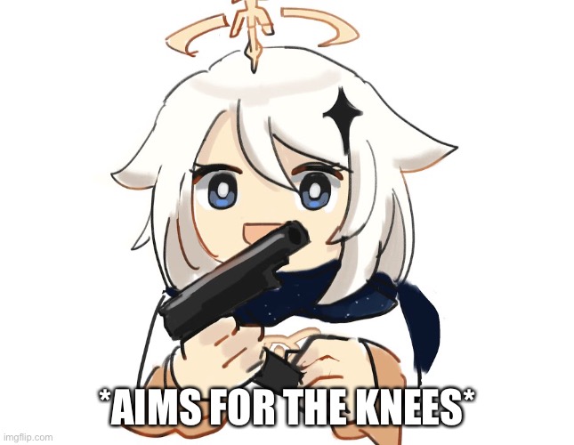 *AIMS FOR THE KNEES* | made w/ Imgflip meme maker