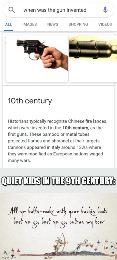 QUIET KIDS IN THE 9TH CENTURY: | made w/ Imgflip meme maker