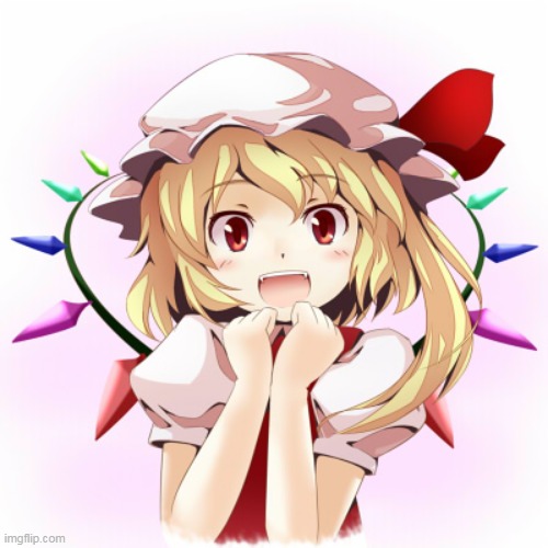 e | image tagged in flandre,flandre scarlet | made w/ Imgflip meme maker