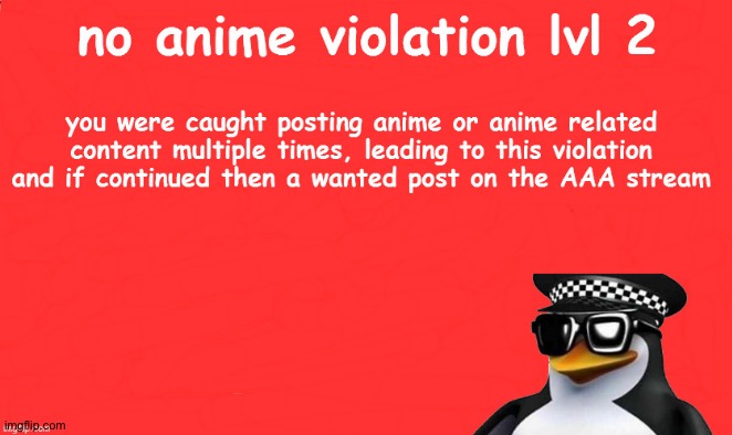 no anime violation lvl 2 | image tagged in no anime violation lvl 2 | made w/ Imgflip meme maker