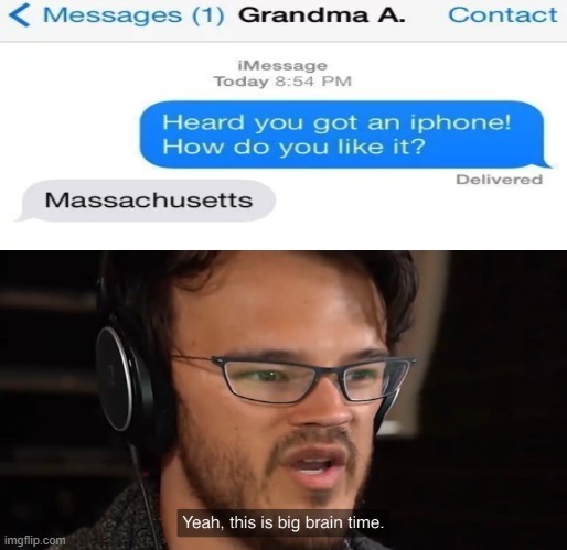 big brain time | image tagged in lol,memes,funny,oof | made w/ Imgflip meme maker