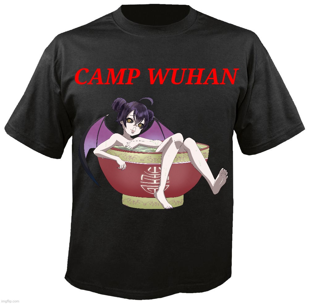 NEW! Camp Wuhan COVID Shirt 2021-2023 | CAMP WUHAN | image tagged in coronavirus,covid-19,covid,wuhan,blank t-shirt | made w/ Imgflip meme maker