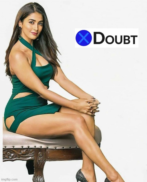 High Quality X Doubt Pooja Hegde Blank Meme Template