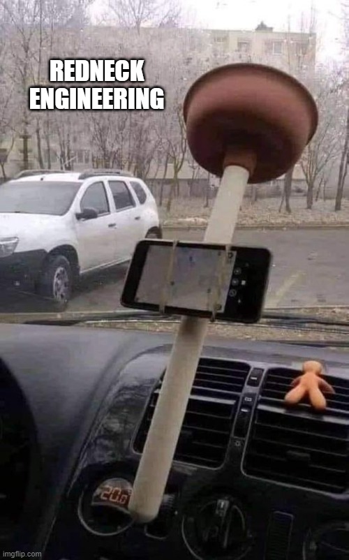 Redneck Engineering | REDNECK ENGINEERING | image tagged in engineering,redneck,car repair | made w/ Imgflip meme maker