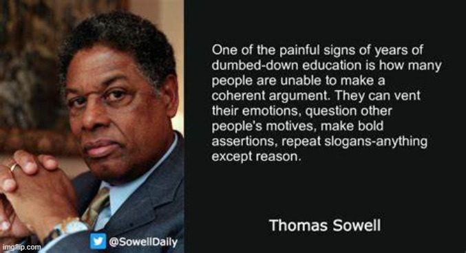 I need to buy this man's book | image tagged in thomas sowell | made w/ Imgflip meme maker