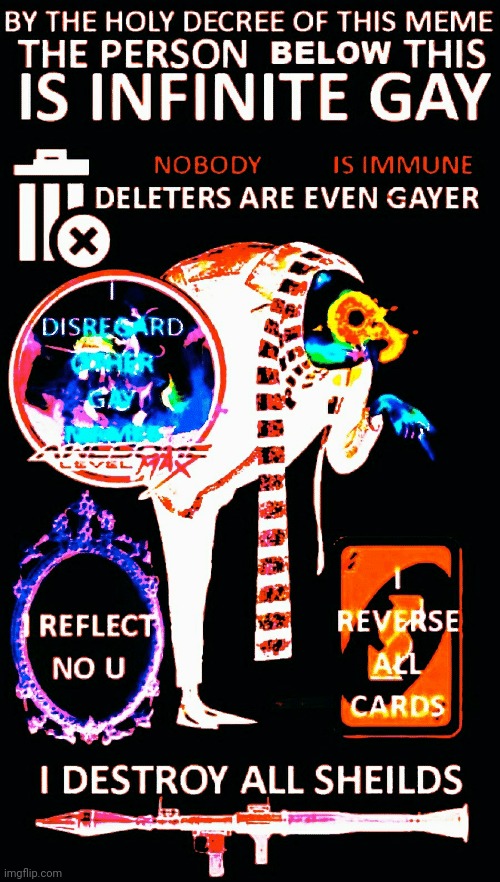 Infinite gay (inverted edition) | image tagged in infinite gay inverted edition,gru,no u,gay,uno reverse card,rocket | made w/ Imgflip meme maker