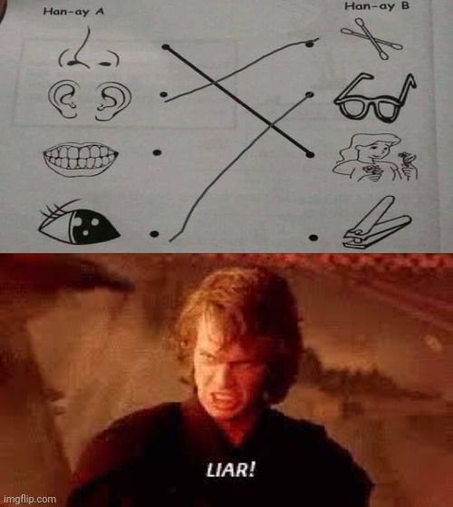 Ok, Why The Education?! | image tagged in anakin liar,you had one job,education,funny,task failed successfully,memes | made w/ Imgflip meme maker
