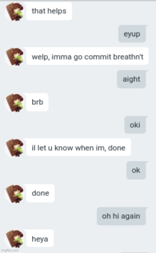 Normal conversations between me and Lily | made w/ Imgflip meme maker