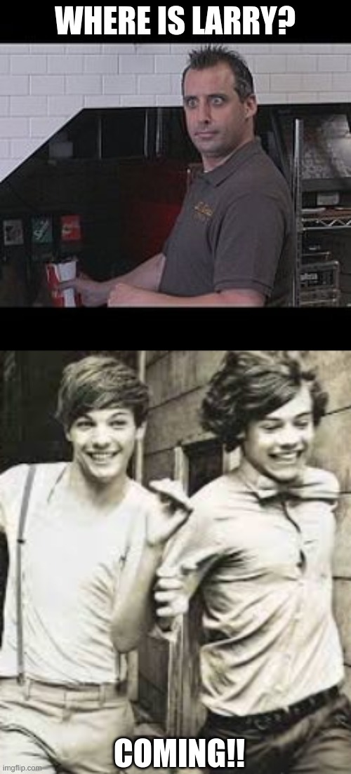 Impractical Jokers + Larry Stylinson | image tagged in larry,impracticaljokers | made w/ Imgflip meme maker