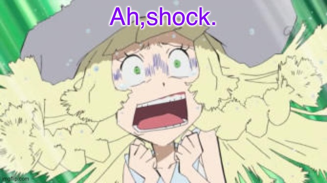 Ah, shock. | Ah,shock. | image tagged in shocked,pokemon | made w/ Imgflip meme maker