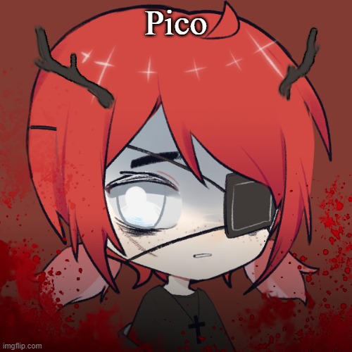 Pico | Pico | image tagged in wow,so edgy,screaming | made w/ Imgflip meme maker