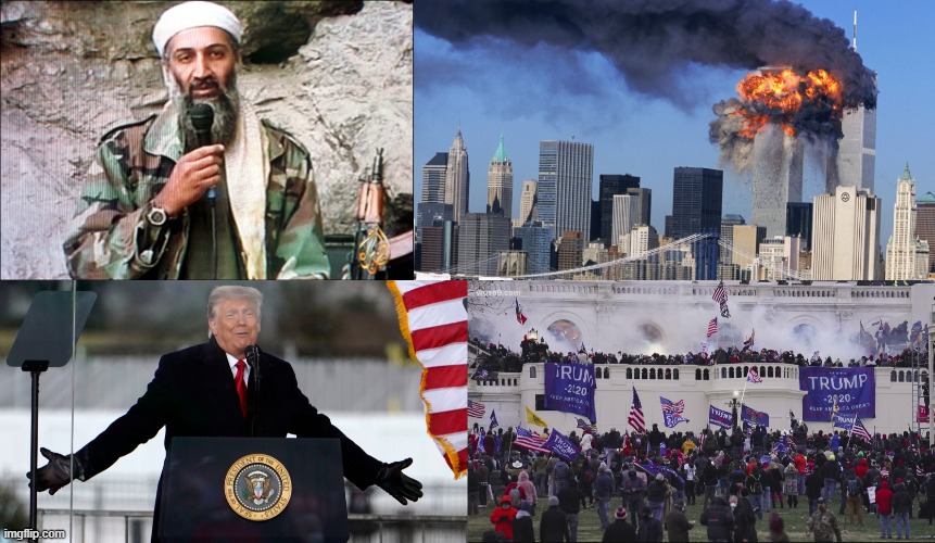 2 of a KIND | image tagged in terrorist,trump,osama bin laden,treason,6/21,9/11 | made w/ Imgflip meme maker