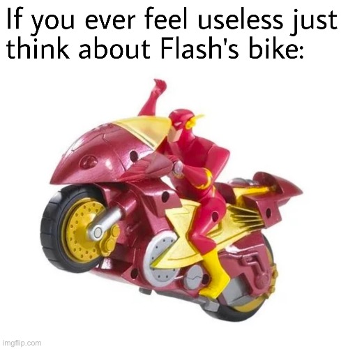 Flash... why do you even need a bike | image tagged in the flash | made w/ Imgflip meme maker
