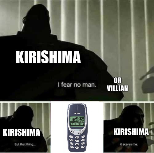 Yes. | KIRISHIMA; OR VILLIAN; KIRISHIMA; KIRISHIMA | image tagged in i fear no man | made w/ Imgflip meme maker