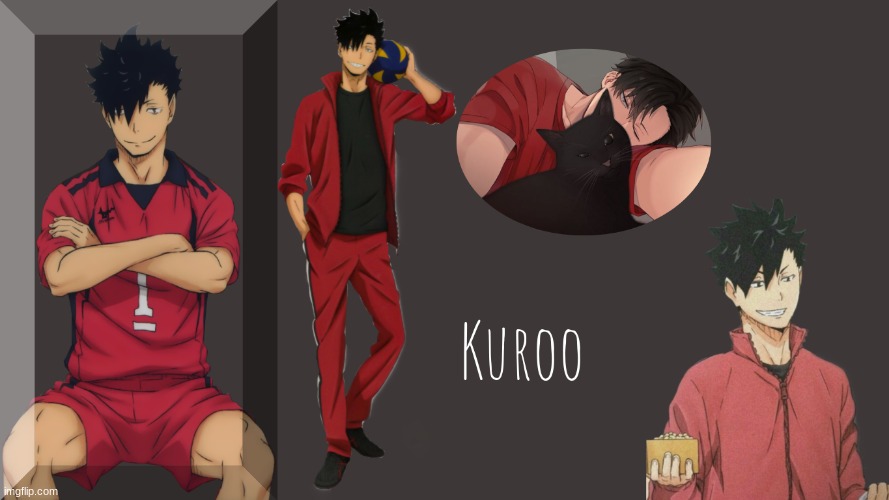 Kuroo Collage | image tagged in haikyuu | made w/ Imgflip meme maker