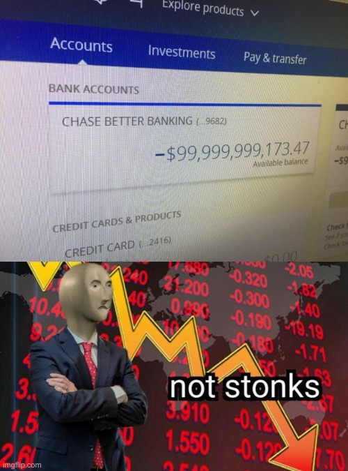 better hope thats a glitch! | image tagged in memes,funny,money,bank account,not stonks | made w/ Imgflip meme maker