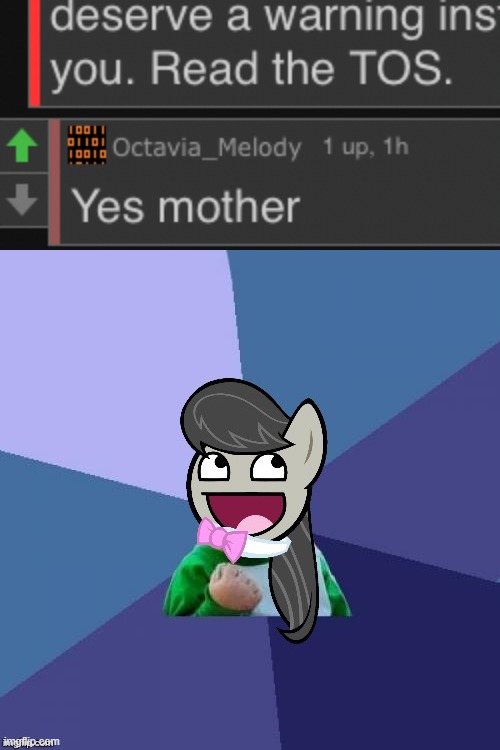 Success Octavia_Melody | image tagged in octavia melody,success octavia_melody,meme comments,comments,imgflipper,imgflip user | made w/ Imgflip meme maker