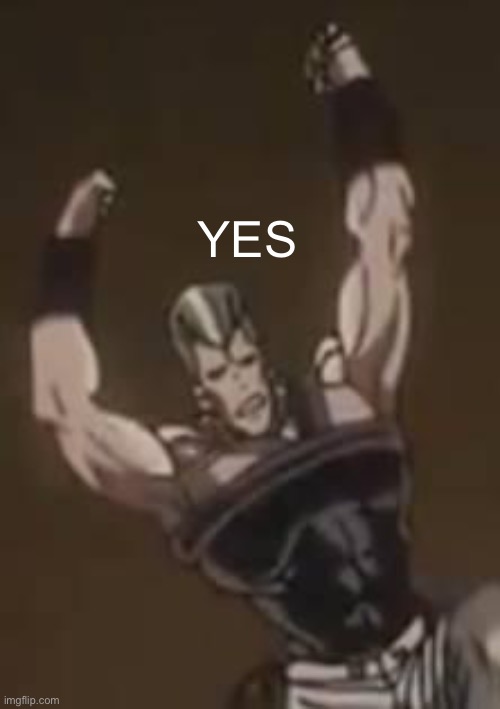 Budget polnareff | YES | image tagged in budget polnareff | made w/ Imgflip meme maker