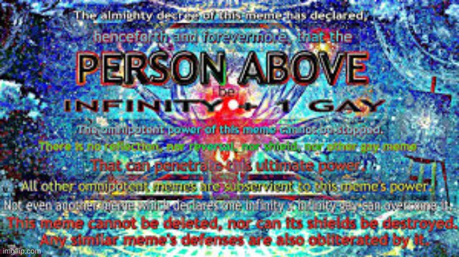 Infinity Gay | image tagged in infinity gay | made w/ Imgflip meme maker