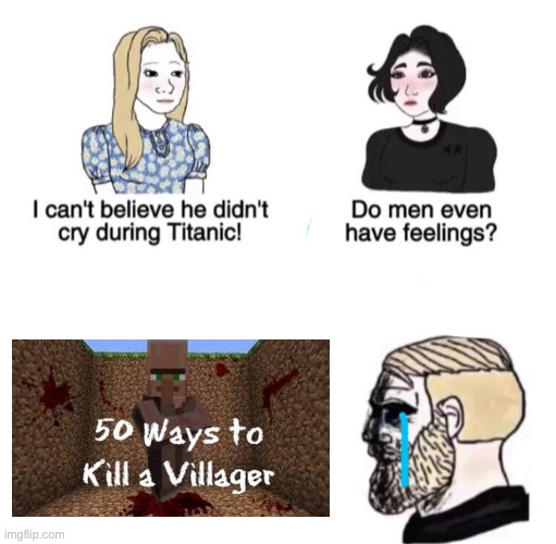 Nuu | image tagged in he didn't cry during titanic,minecraft,gaming | made w/ Imgflip meme maker