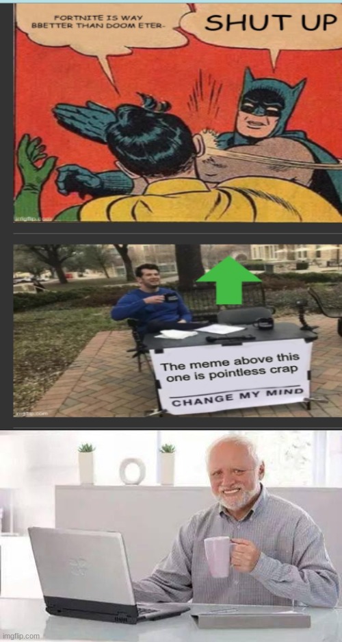 Let the flame wars begin... | image tagged in memes,hide the pain harold | made w/ Imgflip meme maker