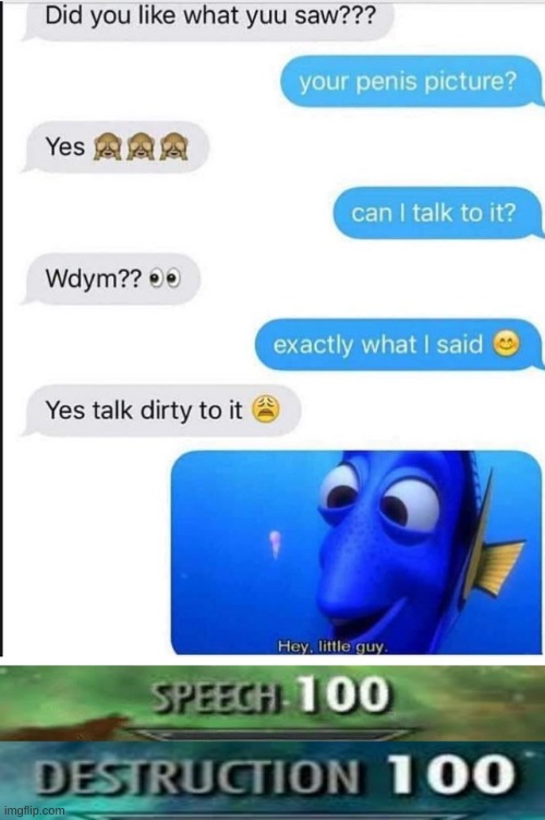 D E S T R U C T I O N | image tagged in tiny penis,destruction 100,speech 100 | made w/ Imgflip meme maker
