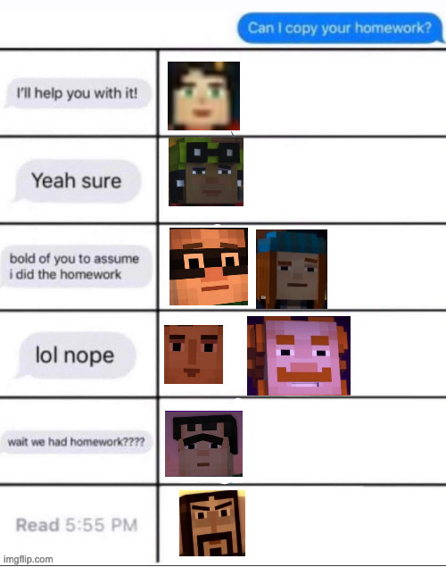 Minecraft STory Mode Funny Meme!!! | image tagged in can i copy your homework character template | made w/ Imgflip meme maker