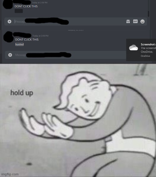 I KNOW WHAT YOU DID | image tagged in fallout hold up,discord,memes,fun | made w/ Imgflip meme maker