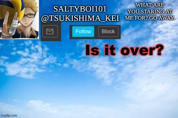 Yeet | Is it over? | image tagged in yeet | made w/ Imgflip meme maker