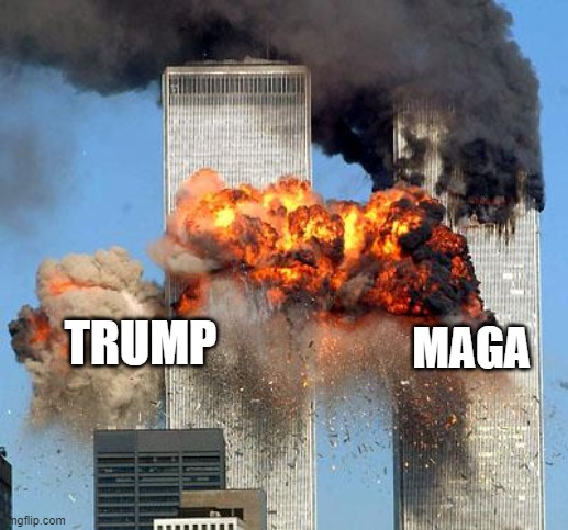 9/11 x 100 | TRUMP; MAGA | image tagged in 9/11,memes,politcs,lock him up,terrorism,maga | made w/ Imgflip meme maker