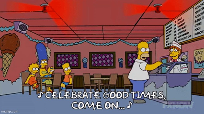 Celebrate Good Times Come On | image tagged in celebrate good times come on | made w/ Imgflip meme maker