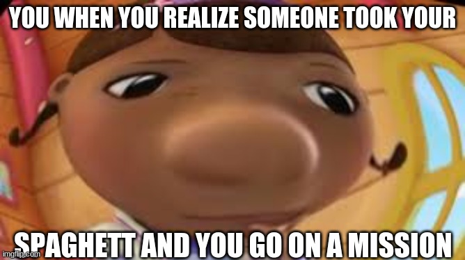journey little girl | YOU WHEN YOU REALIZE SOMEONE TOOK YOUR; SPAGHETT AND YOU GO ON A MISSION | image tagged in funny memes | made w/ Imgflip meme maker