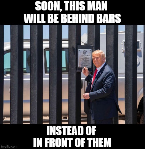 Lock Him Up! | SOON, THIS MAN 
WILL BE BEHIND BARS; INSTEAD OF 
IN FRONT OF THEM | image tagged in treason,traitor,insurrection,impeached,criminal,psychopath | made w/ Imgflip meme maker
