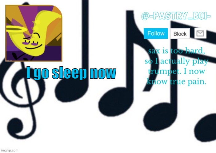 I go sleep now | image tagged in haha yes | made w/ Imgflip meme maker