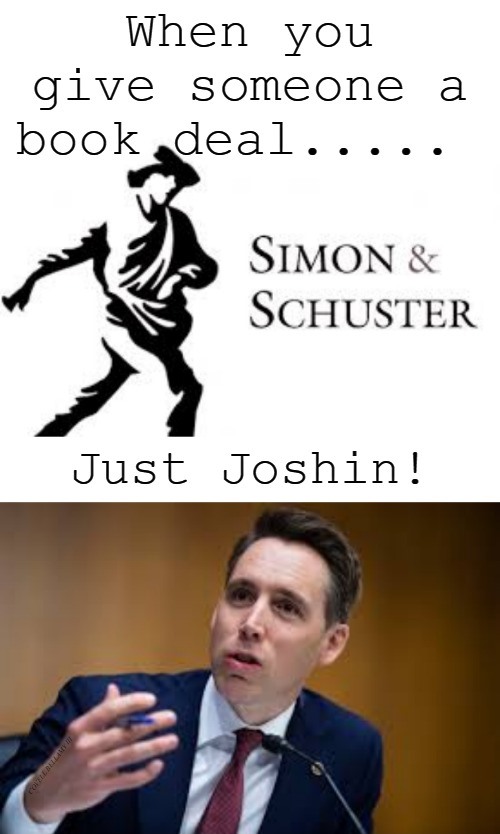 Simon And Schuster Just Joshin Blank Meme Template