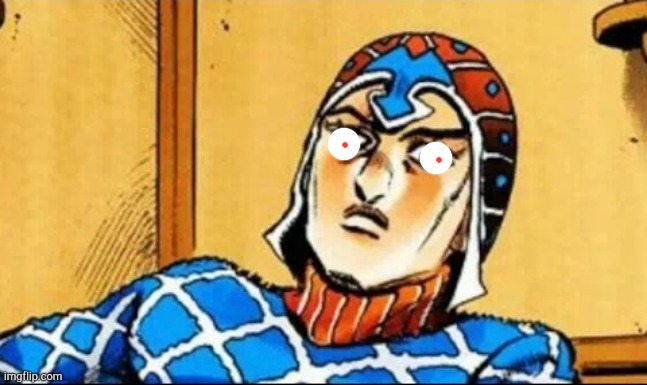 Guido Mista | image tagged in guido mista | made w/ Imgflip meme maker